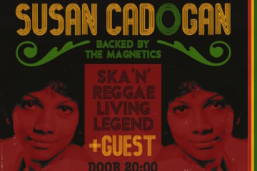 Susan Cadogan & The Magnetics // Support TBA